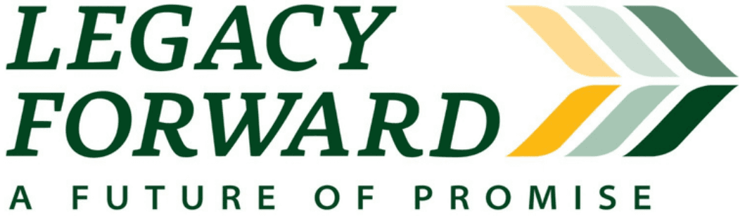 Legacy Forward. A Future of Promise.